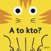 A to kto? - zdjęcie