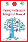 Wysoko wśród drzew - zdjęcie