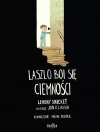 Laszlo boi się ciemności - zdjęcie