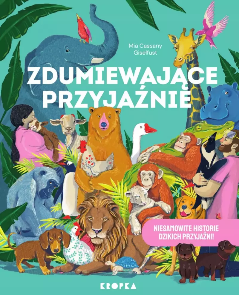 Zdumiewające przyjaźnie Zdumiewające przyjaźnie