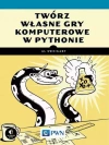 Twórz własne gry komputerowe w Pythonie - zdjęcie
