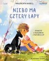 Niebo ma cztery łapy. Opowieść o pożegnaniu z przyjacielem - zdjęcie