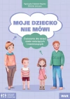 Moje dziecko nie mówi. Ćwiczenia dla dzieci.. - zdjęcie
