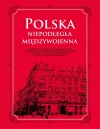 Polska. Niepodległa międzywojenna - zdjęcie