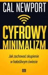 Cyfrowy minimalizm Jak zachować skupienie w hałaśliwym świecie - zdjęcie