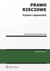 Prawo rzeczowe. Pytania i odpowiedzi - zdjęcie