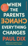 When the Parents Change, Everything Changes - zdjęcie