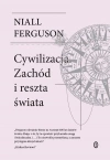 Cywilizacja. Zachód i reszta świata - zdjęcie