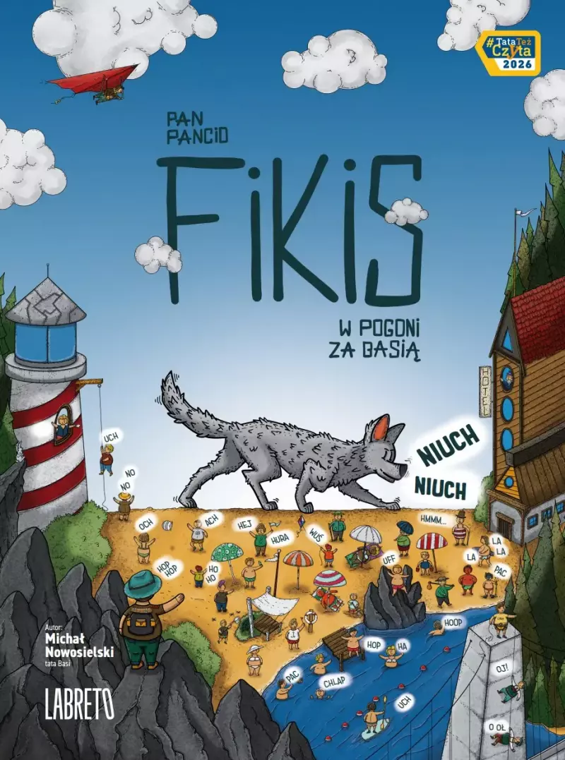 Pan Pancio Fikis. W pogoni za Basią Pan Pancio Fikis. W pogoni za Basią