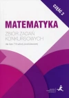Matematyka. Zbiór zadań konkursowych dla klas 7-8 szkoły podstawowej. Część 2 - zdjęcie