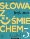 Język polski. Słowa z uśmiechem. Zeszyt ćwiczeń. Klasa 5. Szkoła podstawowa, wydanie 2 - zdjęcie