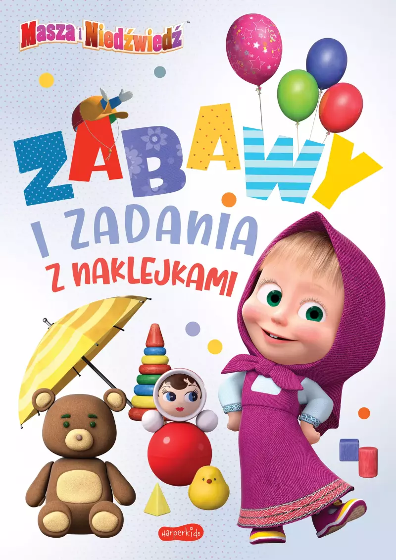 Zabawy i zadania z naklejkami. Masza i Niedźwiedź Zabawy i zadania z naklejkami. Masza i Niedźwiedź