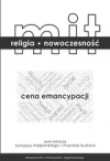 Mit, religia, nowoczesność. Cena emancypacji - zdjęcie
