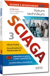 Ściąga. Liceum, technikum. Część 3 - zdjęcie