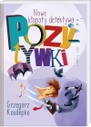 Nowe kłopoty detektywa Pozytywki - zdjęcie