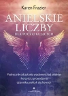 Anielskie liczby dla początkujących. Podręcznik odczytania wiadomości od aniołów i korzyści z prowadzenia dziennika praktyk duchowych - zdjęcie