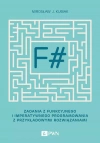 F#. Zadania z funkcyjnego i imperatywnego programowania z przykładowymi rozwiązaniami - zdjęcie
