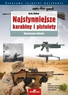 Najsłynniejsze karabiny i pistolety. Ilustrowana historia - zdjęcie