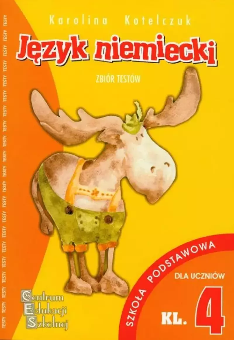 Testy z języka niemieckiego dla klasy 4 szkoły podstawowej