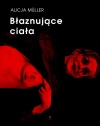 Błaznujące ciała - zdjęcie