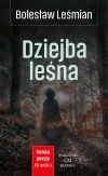 Polska Poezja XX wieku. Dziejba Leśna - zdjęcie