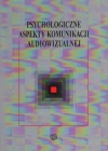 Psychologiczne aspekty komunikacji audiowizualnej - zdjęcie