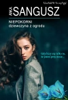 Niepokorni. Dziewczyna z ogrodu - zdjęcie