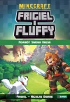 Powrót smoka kresu. Frigiel i Fluffy nieoficjalny przewodnik po świecie Minecraft (wyd. 2022) - zdjęcie
