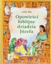 Opowieści biblijne dziadzia Józefa - zdjęcie