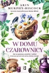 W domu czarownicy. Jak za pomocą rytuałów i zaklęć stworzyć przestrzeń pełną dobrej energii - zdjęcie
