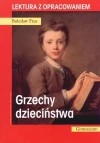Grzechy dzieciństwa. Lektura z opracowaniem - zdjęcie