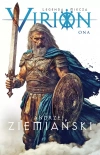 Virion. Tom 2. Ona (Legenda Miecza) - zdjęcie