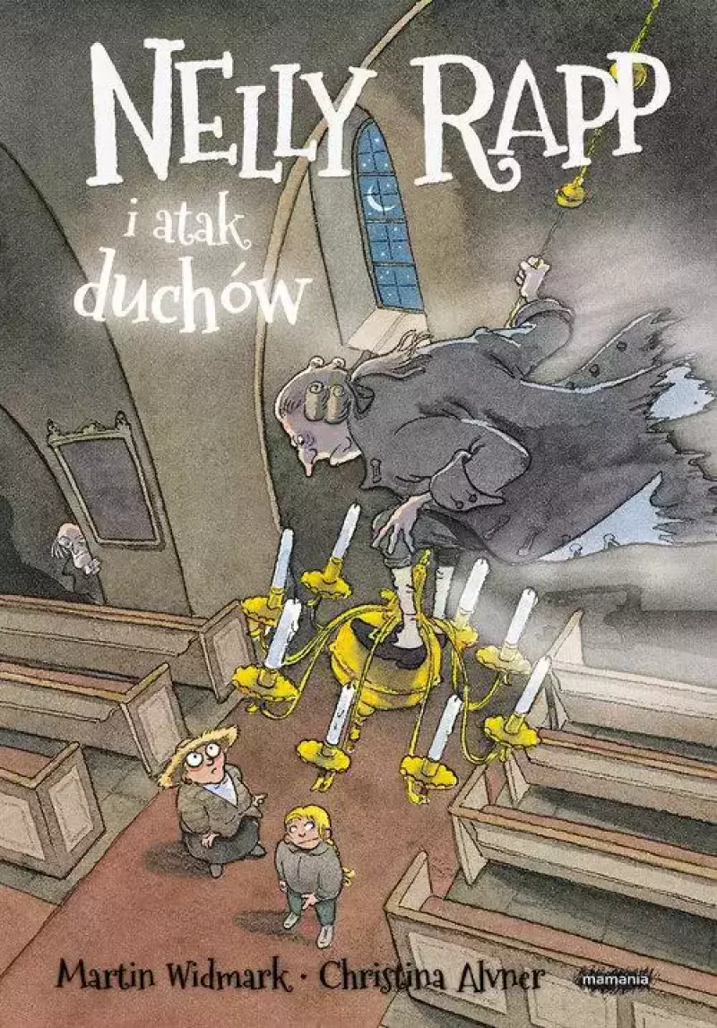 Nelly Rapp i atak duchów Nelly Rapp i atak duchów