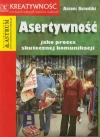 Asertywność jako proces skutecznej komunikacji - zdjęcie