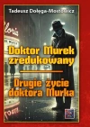 Doktor Murek zredukowany. Drugie życie.. T.1-2 TW - zdjęcie
