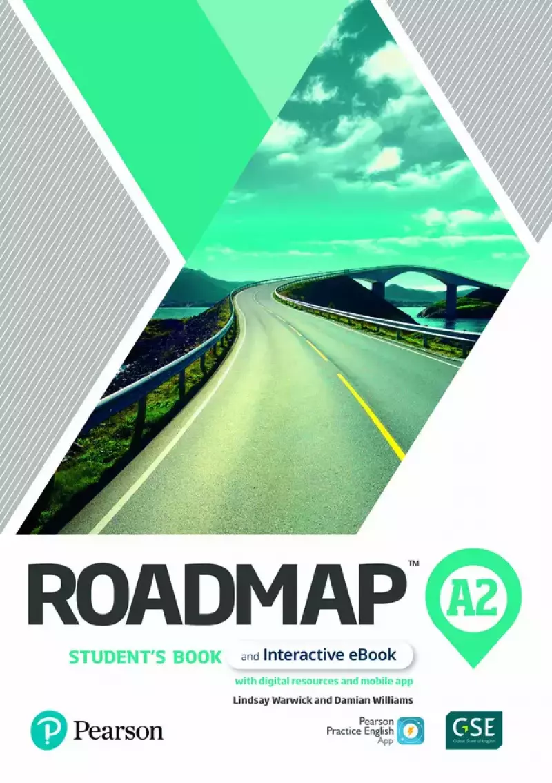 Roadmap A2. Students' Book with digital resources and mobile app + eBook Roadmap A2. Students' Book with digital resources and mobile app + eBook