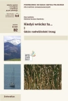 Kiedyś wrócisz tu... cz.1 Gdzie nadwiślański brzeg - zdjęcie