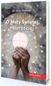 O Mszy Świętej najprościej. Duże litery - zdjęcie