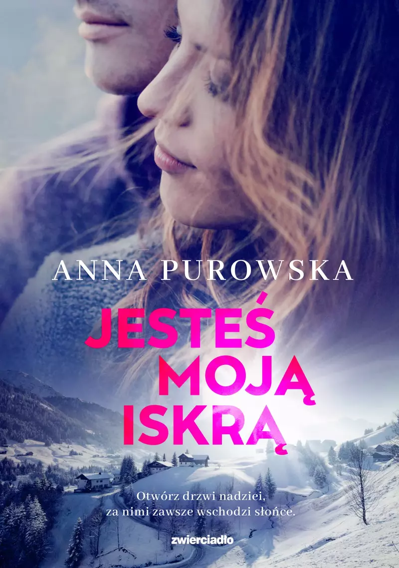Jesteś moją iskrą Jesteś moją iskrą