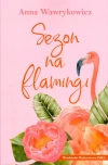 Sezon na flamingi - zdjęcie