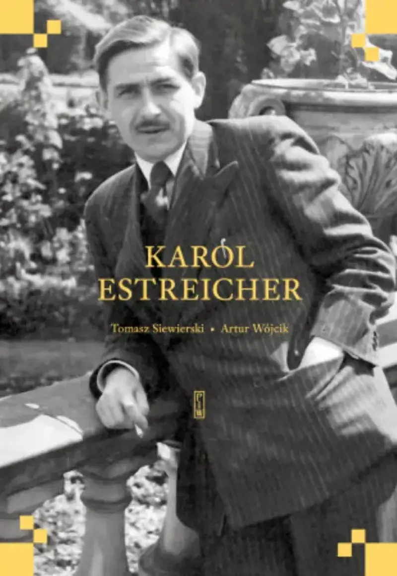 Karol Estreicher Karol Estreicher