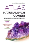 Atlas naturalnych kamieni szlachetnych i ozdobnych - zdjęcie