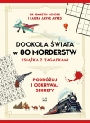 Dookoła świata w 80 morderstw - zdjęcie