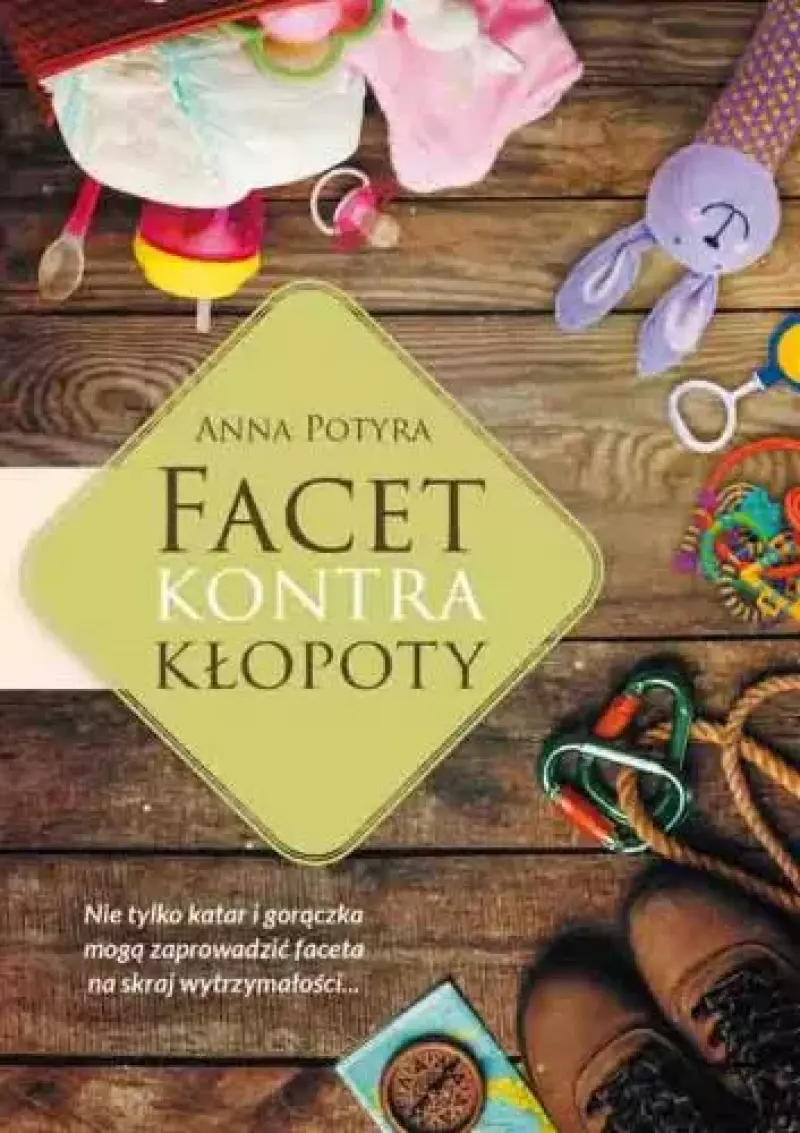 Facet kontra kłopoty Facet kontra kłopoty
