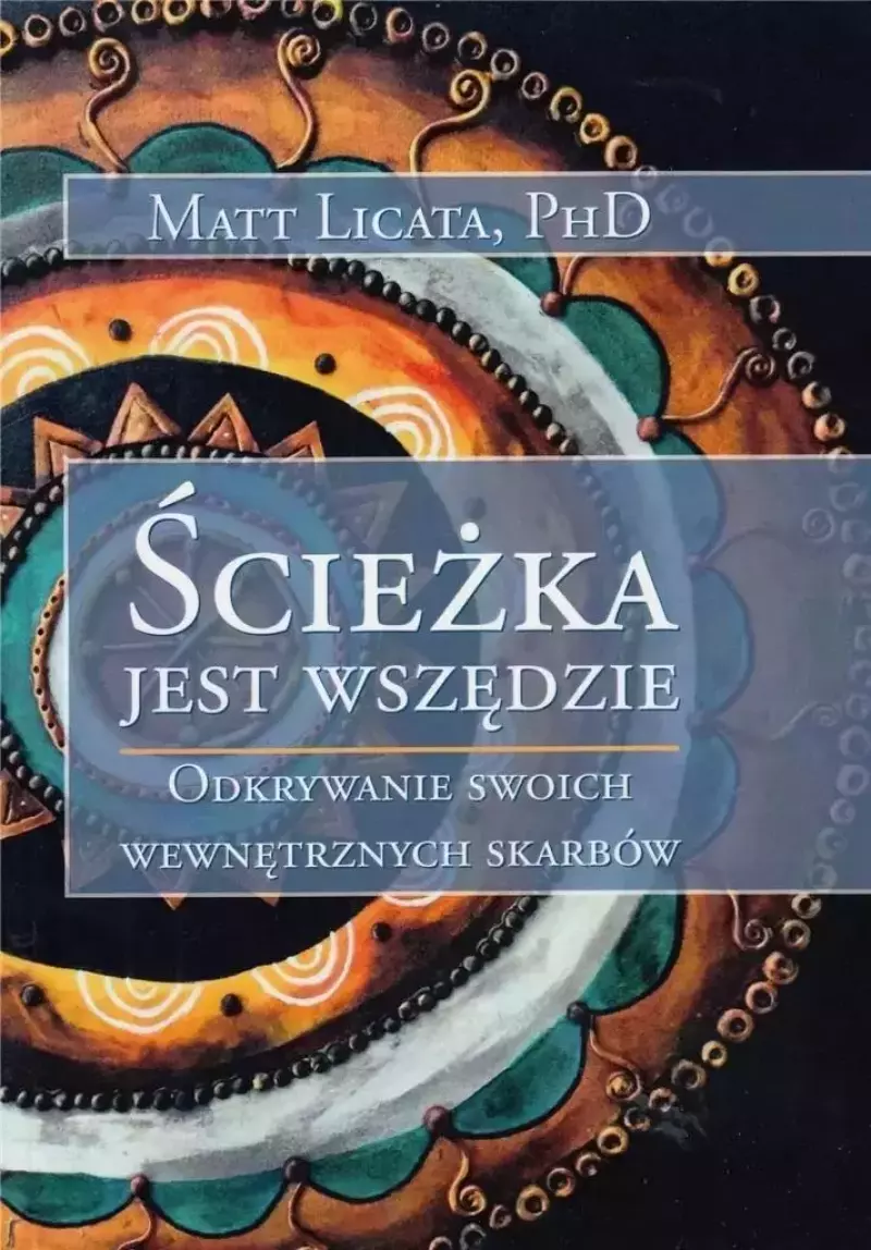 Ścieżka jest wszędzie Ścieżka jest wszędzie