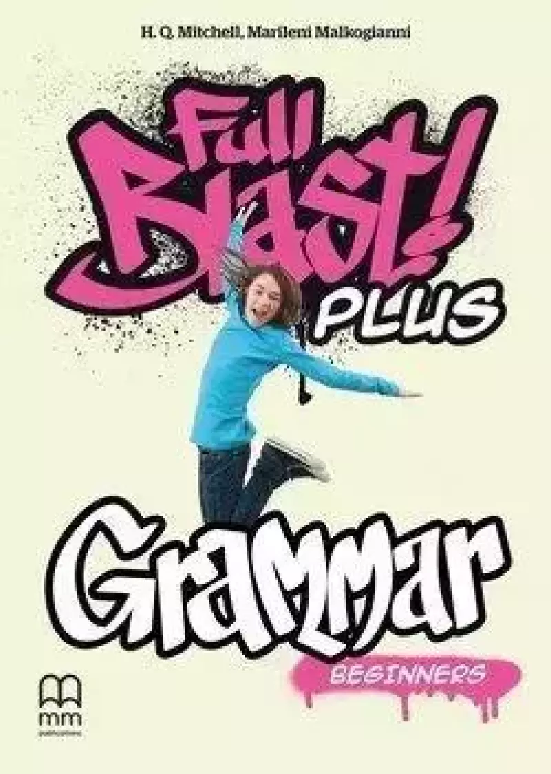 Full Blast Plus. Grammar Beginners Full Blast Plus. Grammar Beginners