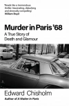 Murder In Paris 68: A true story of death and glamour - zdjęcie