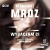CD MP3 Wybaczam Ci. Ina Kobryn. Tom 1 - zdjęcie