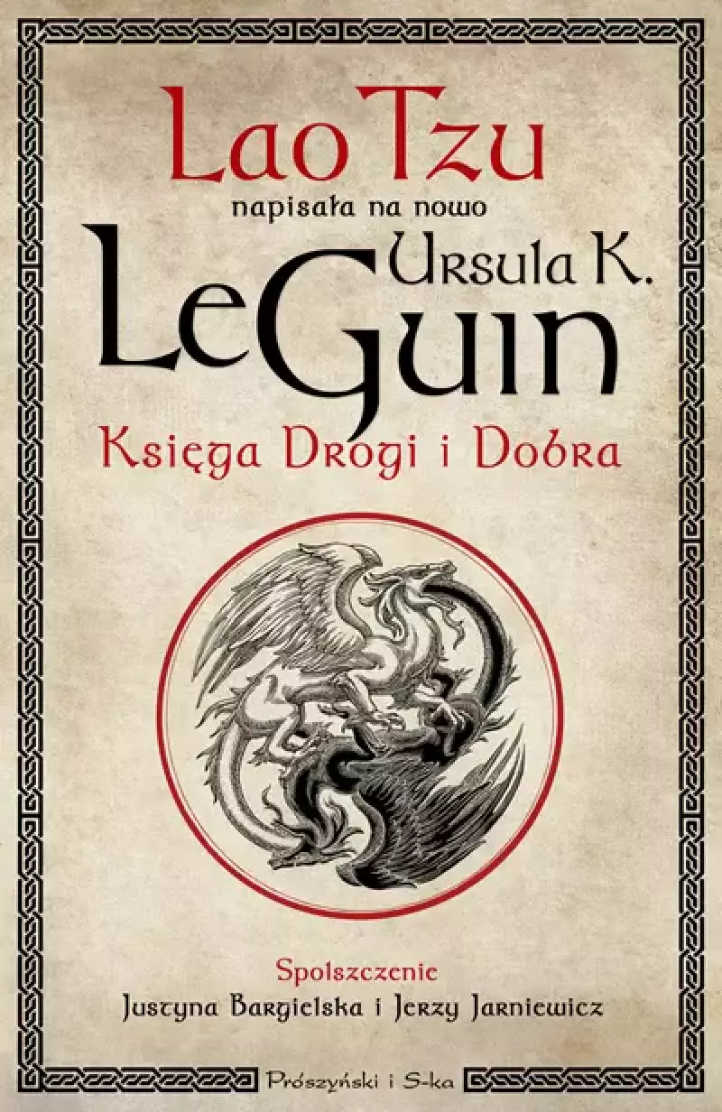 Księga Drogi i Dobra Księga Drogi i Dobra