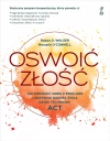 Oswoić złość. Jak poradzić sobie z emocjami i odzyskać radość życia dzięki technikom ACT - zdjęcie